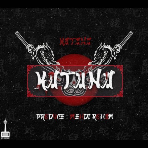 دانلود آهنگ هیپ هاپ کاتانا کاتانا 1 Hip Hop Katana Katana